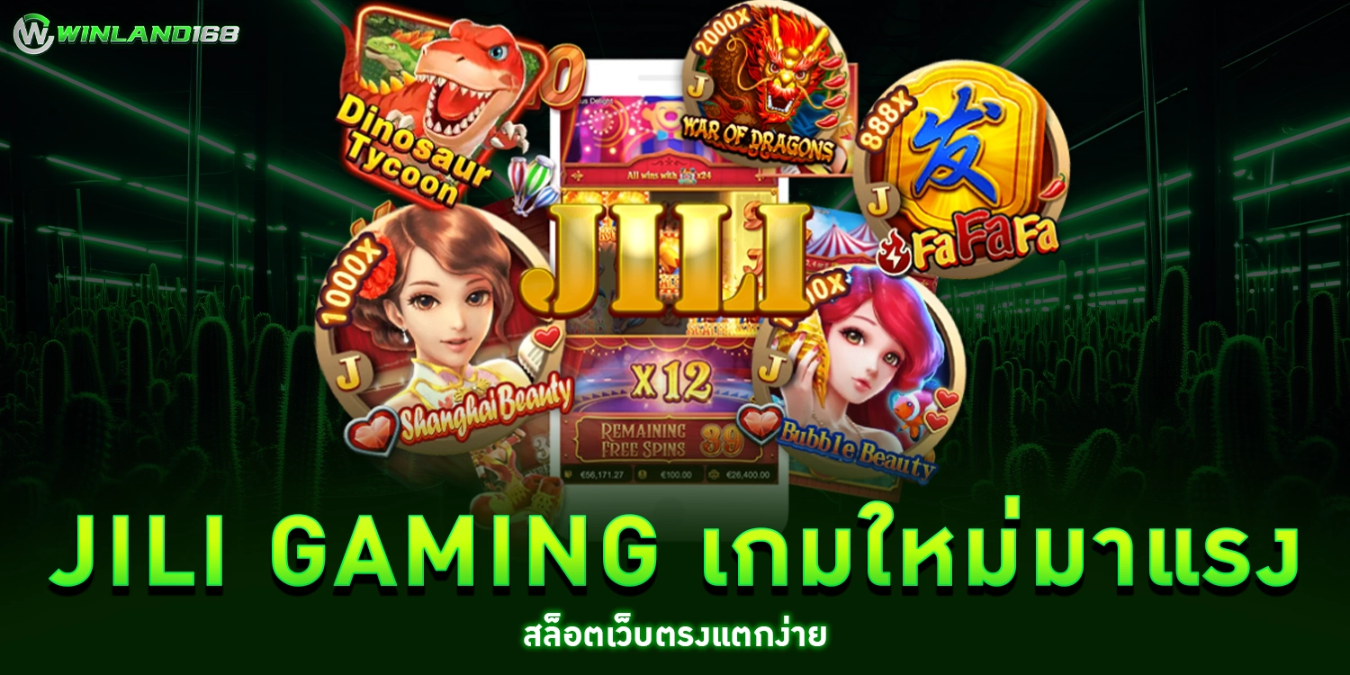 JiLi Gaming - winland168